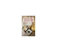 Healthy Smoothies: Traditional Chinese Medicine Inspired Recipes - Ancient Traditions, Modern Healing