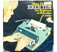HEAR HOW TO TOUCH TYPE FOR BEGINNERS OR REFRESHER COURSE vinyl record