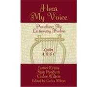 Hear My Voice Carlos Wilton, James L. Evans, Stan Purdum (Auteur)