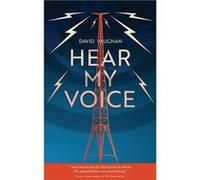 Hear my voice | David Vaughan David VaughanDavid Vaughan (Auteur)