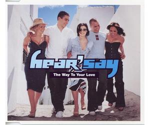 Hear Say - Way to Your Love