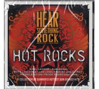 HEAR SOMETHING ROCK-HOT ROCKS-V/A