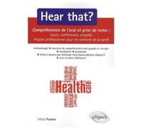 Hear That ? - Compréhension De L'oral Et Prise De Notes - Cours, Conférences, Congrès