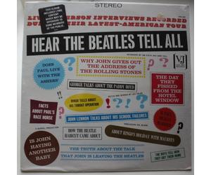 Hear the Beatles Tell All; Dave Hull Interviews John, Paul, George, & Ringo