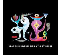 Hear The Children Sing The Evidence CD