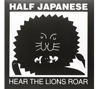 Half Japanese – Hear the Lions Roar – Vinyle 12" (MP3 inclus)