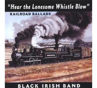 Hear The Lonesome Whistle Blow [Import]