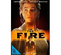 IN THE FIRE - HEARD,AMBER/NORIEGA,EDUARDO/CALVANI,LUCA/+ DVD NEUF