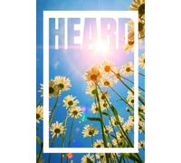 HEARD: For the things you hear when you’re ready to hear them.