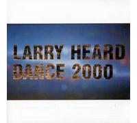 Heard,Larry - Dance 2000/Part 1