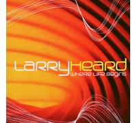 Heard Larry - Where Life Begins [Import]