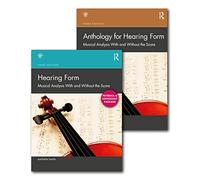 Hearing Form: Musical Analysis With and Without the Score – Routledge