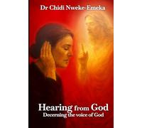 Hearing from God: Discerning the voice of God