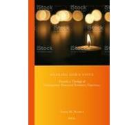 Hearing God's Voice: Towards A Theology Of Contemporary Pentecostal Revelatory Experience