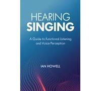 Hearing Singing