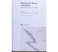 Hearing the Voices of Children, Future of Childhood Series Christine Hallett (Auteur)
