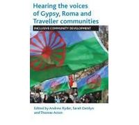 Hearing The Voices Of Gypsy, Roma And Traveller Communities