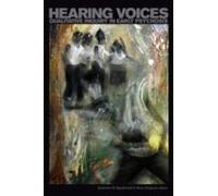 Hearing Voices. Qualitative Inquiry In Early Psychosis