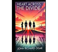 HEART ACROSS THE DIVIDE