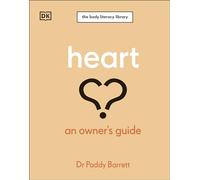 Heart: An Owner's Guide: The Irish Times Number 1 Bestseller