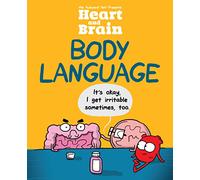 Heart and Brain: Body Language: An Awkward Yeti Collection (Volume 3)