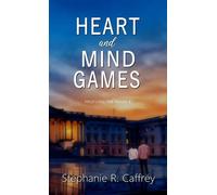 Heart and Mind Games Profiling the Heart, #4 - Stephanie R. Caffrey - Rowan Prose Publishing - ebook (ePub) - Livre