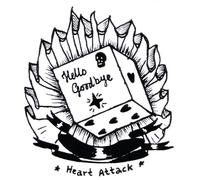 Hello Goodbye - Heart Attack