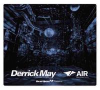 Heart Beat Presents Mixed By Derrick May(TRANSMAT from DETROIT)~ Air(DAIKANYAMA TOKYO)