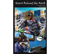 Heart Behind the Mask