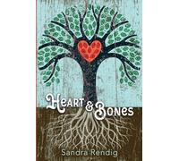 Heart & Bones