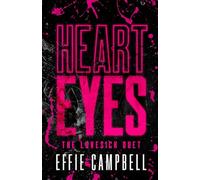 Heart Eyes: A Dark Stalker Romance