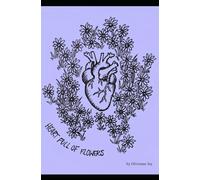 Heart Full of Flowers