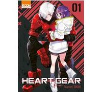 Heart Gear T01 Tsuyoshi Takaki (Auteur), Sebastien Ludmann (Traduction)