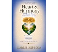 Heart & Harmony 10 Minute Reset for Intuitive Empaths: Heart Brain Coherence, Somatic Breath Work, Identity Centering, Emotional Regulation • Calm for a Life you Love