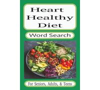 Heart Healthy Diet Word Search: Word Searches Puzzle Book with Easy to Read Print about Healthy Diet for Heart (6x9 inches, 55 Puzzles, 110 pages). Gift for Vacations, Holidays, and Free Times.