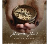 Heart in Hand – Almost There – Vinyle transparent