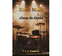 Heart Music: Always the Rhythm