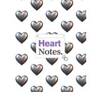 Heart Notes: One book. A thousand thoughts. Whether you're journaling, planning, or dreaming-This is your perfect match.