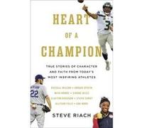 Heart of a Champion by Steve Riach Steve Riach (Auteur)