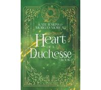 Heart of a Duchesse
