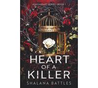 Heart of a Killer: A completely addictive dark romance