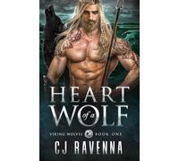 Heart of a Wolf (Viking Wolves Book 1): Paranormal Enemies-to-Lovers Romance