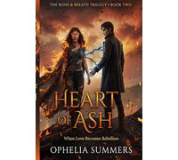 HEART OF ASH: When Love Becomes Rebellion
