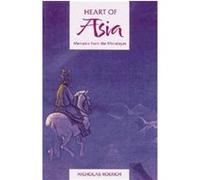 Heart of Asia Nicholas Roerich (Auteur)