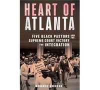 Heart of Atlanta by Ronnie Greene Ronnie Greene (Auteur)