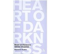 Heart of Darkness, Continuum Character Studies Ashley Chantler (Auteur)