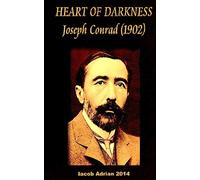 HEART OF DARKNESS Joseph Conrad (1902)