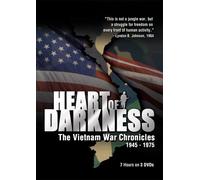 Heart of Darkness: Vietnam War Chronicles 1945-75