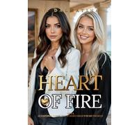Heart of Fire: A Sapphic Romance About a Broken Billionaire and the Island Witch Who Sets Her Soul Ablaze (Heart Series Book 8)