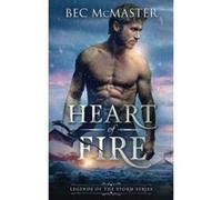 Heart of Fire: Volume 1 (Legends of the Storm) - [Livre en VO] Bec Mcmaster (Auteur)